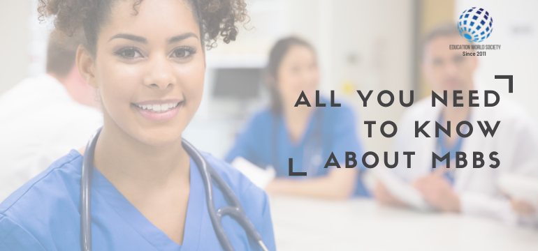 All You Need To Know About MBBS