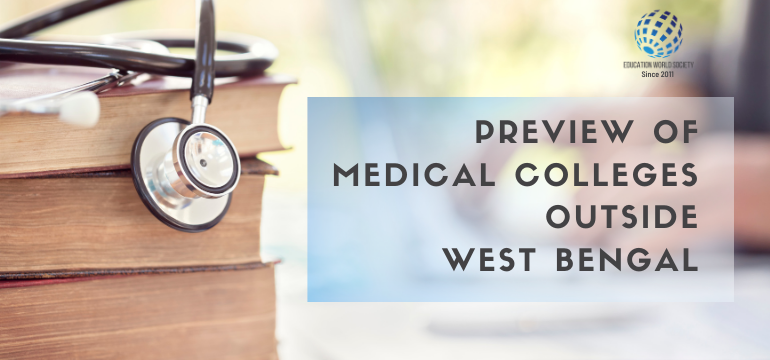 Preview of Medical Colleges outside West Bengal
